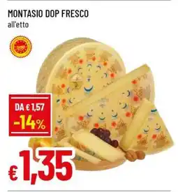 Famila Montasio DOP Fresco offerta