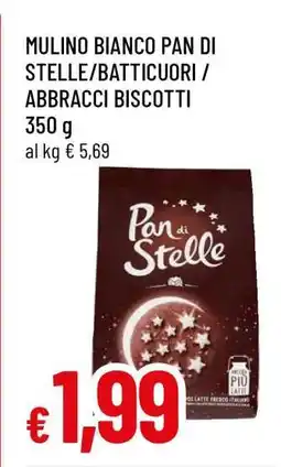 Famila MULINO BIANCO PAN DI STELLE/BATTICUORI/ABBRACCI BISCOTTI offerta