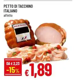 Famila PETTO DI TACCHINO ITALIANO offerta