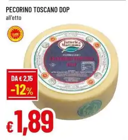 Famila PECORINO TOSCANO DOP offerta