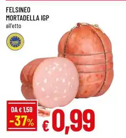 Famila Felsineo Mortadella IGP offerta
