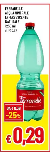 Famila Ferrarelle Acqua minerale effervescente naturale offerta
