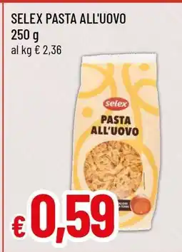 Famila SELEX PASTA ALL'UOVO offerta