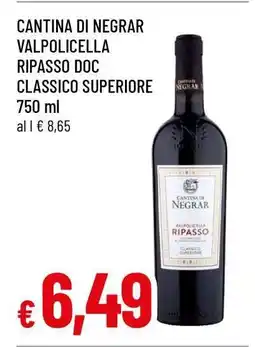 Famila CANTINA DI NEGRAR VALPOLICELLA RIPASSO DOC CLASSICO SUPERIORE 750 ml offerta