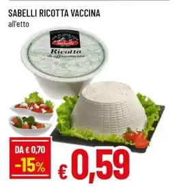 Famila SABELLI RICOTTA VACCINA offerta