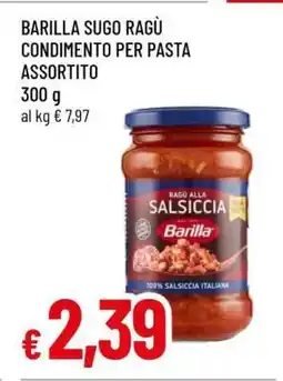 Famila BARILLA SUGO RAGÙ CONDIMENTO PER PASTA ASSORTITO offerta