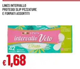 Famila LINES INTERVALLO PROTEGGI SLIP offerta