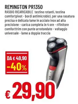 Famila REMINGTON PR1350 offerta
