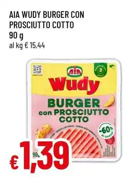 Famila AIA Wudy Burger con Prosciutto Cotto offerta