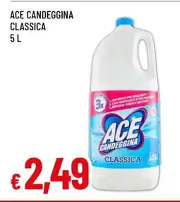 Famila Ace Candeggina Classica offerta