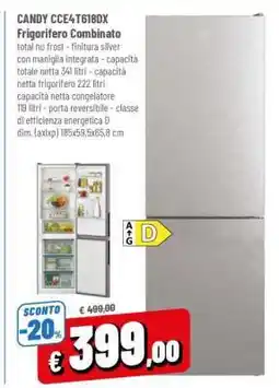 Famila CANDY CCE4T618DX Frigorifero Combinato offerta