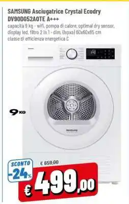 Famila SAMSUNG Asciugatrice Crystal Ecodry DV90DG52A0TE A+++ offerta