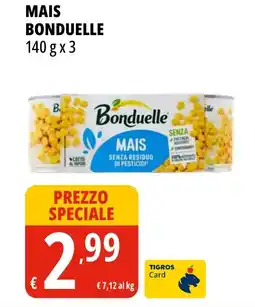 Tigros Mais BONDUELLE offerta