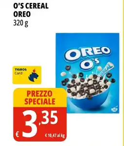 Tigros O's cereal OREO offerta