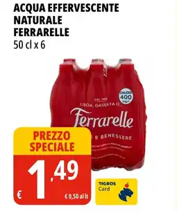 Tigros Acqua effervescente naturale FERRARELLE offerta