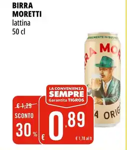 Tigros Birra MORETTI offerta
