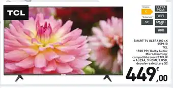 Spazio Conad TCL Smart TV Ultra HD 4K 55P610 offerta