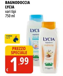Tigros Bagnodoccia LYCIA offerta