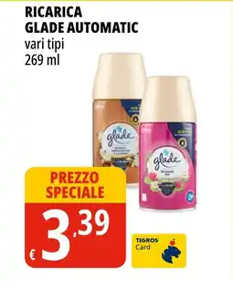Tigros Ricarica glade automatic offerta