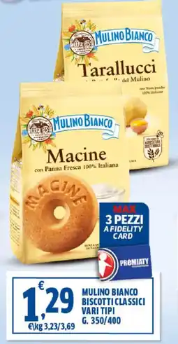 Sigma Mulino bianco biscotti classici vari tipi offerta