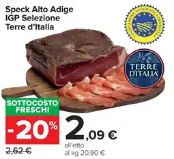 Carrefour Market Speck Alto Adige IGP Selezione Terre d'Italia offerta