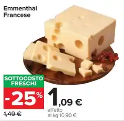 Carrefour Market Emmenthal Francese offerta