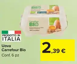 Carrefour Market Uova Carrefour Bio offerta