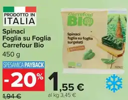 Carrefour Market Spinaci Foglia su Foglia Carrefour Bio offerta