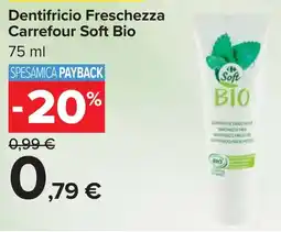 Carrefour Market Dentifricio Freschezza Carrefour Soft Bio offerta