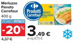 Carrefour Market Merluzzo Panato Carrefour offerta