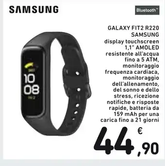 Spazio Conad Samsung Galaxy Fit2 R220 offerta