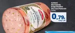 Sigma Galbani Mortadella Augustissima Oro Con Pistacchi l'etto offerta