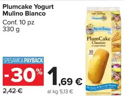 Carrefour Market Plumcake Yogurt Mulino Bianco offerta
