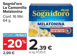 Carrefour Market Sognid'oro La Camomilla Melatonina offerta