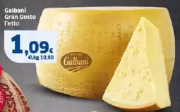 Sigma Galbani Gran Gusto l'etto offerta