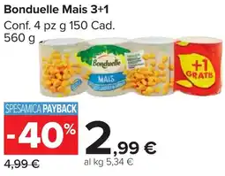 Carrefour Market Bonduelle Mais 3+1 offerta