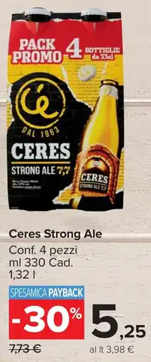 Carrefour Market Ceres Strong Ale offerta