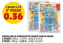 PENNY Tortellini al prosciutto crudo FIOR DI PASTA offerta