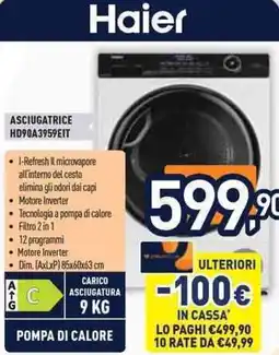 Unieuro Haier ASCIUGATRICE HD90A3959EIT offerta