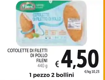 Spazio Conad Cotolette Di Filetti Di Pollo Fileni 440g offerta