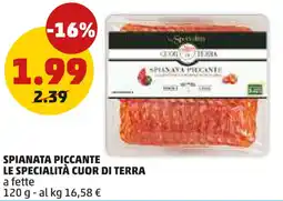 PENNY Spianata piccante LE SPECIALITÀ CUOR DI TERRA offerta