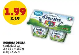 PENNY Robiola OSELLA offerta