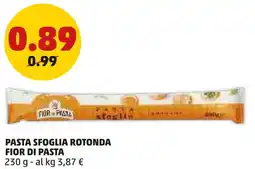 PENNY Pasta sfoglia rotonda FIOR DI PASTA offerta