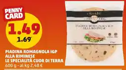 PENNY Piadina romagnola igp alla riminese LE SPECIALITÀ CUOR DI TERRA offerta