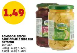 PENNY Pomodori secchi, carciofi alle erbe fini ORTOMIO offerta