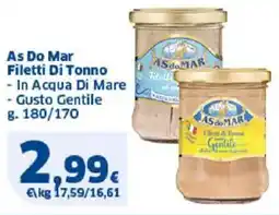 Sigma As Do Mar Filetti Di Tonno offerta
