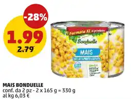 PENNY Mais BONDUELLE offerta