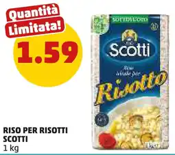 PENNY Riso per risotti SCOTTI offerta