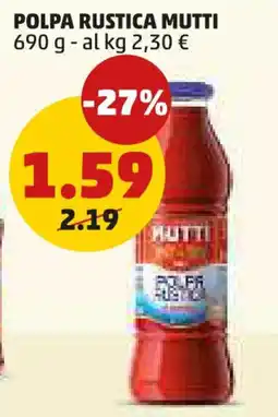 PENNY Polpa rustica MUTTI offerta