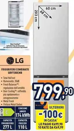 Unieuro LG FRIGORIFERO COMBINATO GBV7280CMB offerta